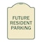 Signmission Reserved Parking Future Resident Parking Heavy-Gauge Aluminum Sign, 24" x 18", TG-1824-23049 A-DES-TG-1824-23049 - alternate 1